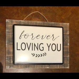 Wood and Metal “Forever Loving you” Hanging sign